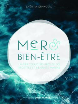 Mer et bien-être - Editions Ouest-France Mer et bien-être